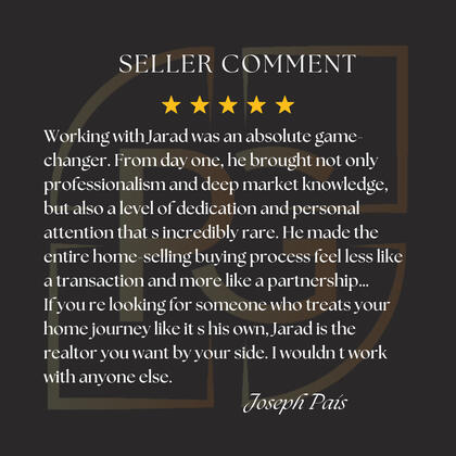 Client testimonial from Joseph Pais highlighting Jarad Mollon’s professionalism, market knowledge, and personal attention in the home-selling process.